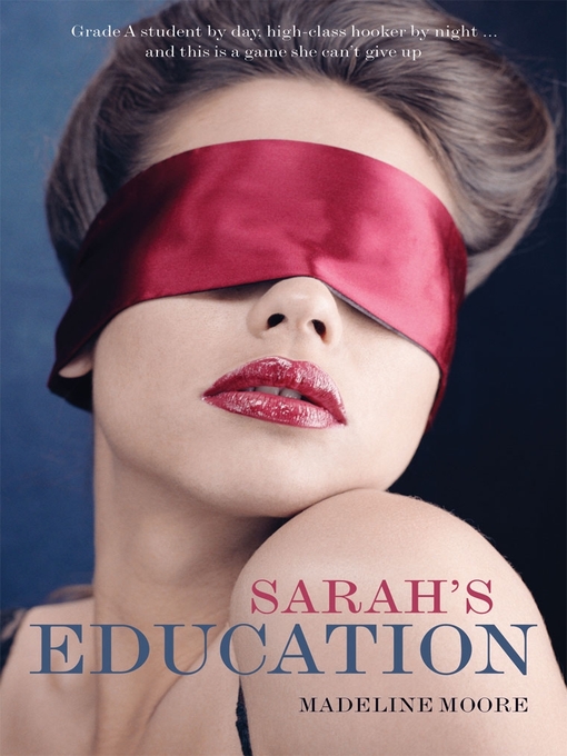 Title details for Sarah's Education by Madeline Moore - Available